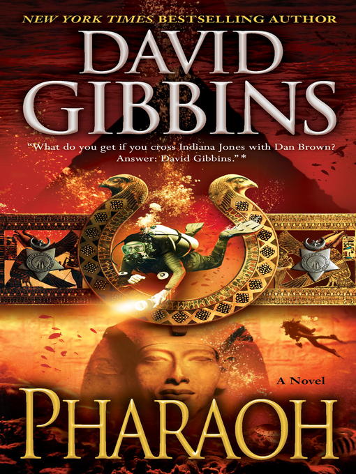 Title details for Pharaoh by David Gibbins - Available